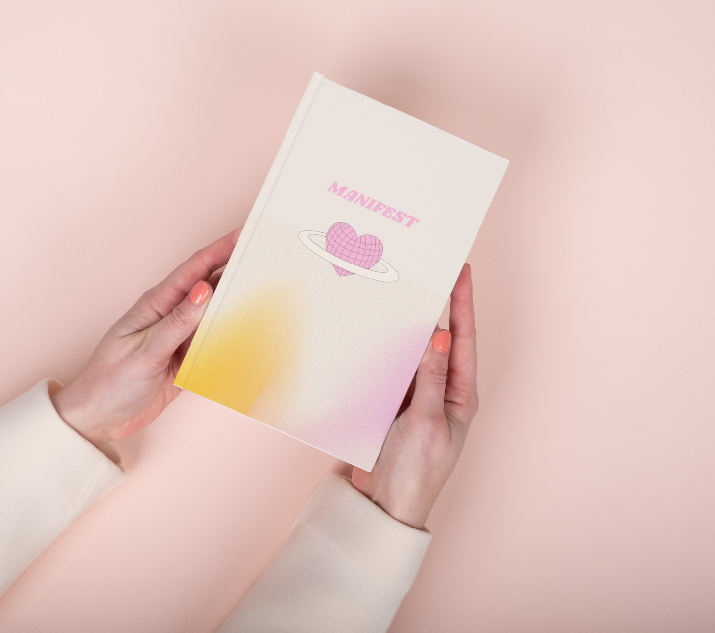 Manifest Your Dreams Journal